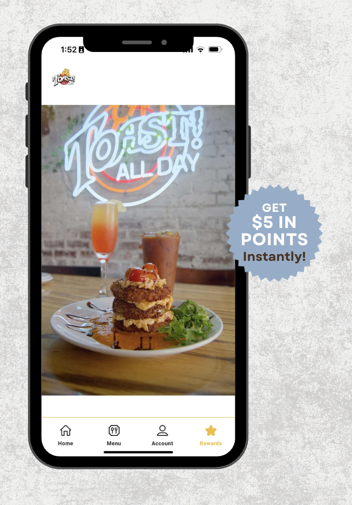 Rewards Program - Toast All Day | Earn $10 for Every $100